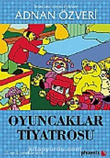 Oyuncaklar Tiyatrosu - Adnan Özveri