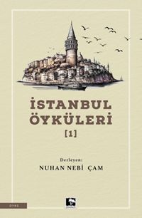 İstanbul Öyküleri 1