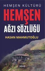 Hemşen Kültürü  Hemşen Ağzı Sözlüğü