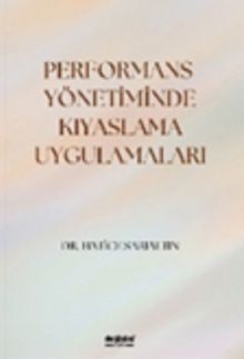 Performans Yönetiminde Kıyaslama Uygulamaları 