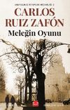 Meleğin Oyunu / Unutulmuş Kitaplar Mezarlığı 2