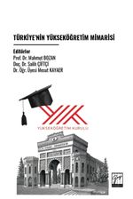 Türkiye'nin Yükseköğretim Mimarisi