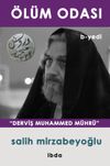 &Ouml;l&uuml;m Odası - B Yedi / Derviş Muhammed M&uuml;hr&uuml;