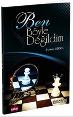 Ben Böyle Değildim