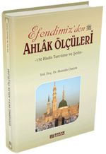 Efendimiz'den (s.a.v.) Ahlak Ölçüleri