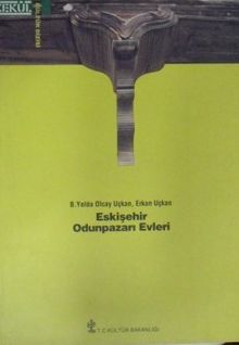Eskişehir Odunpazarı Evleri Kod: 22-E-14