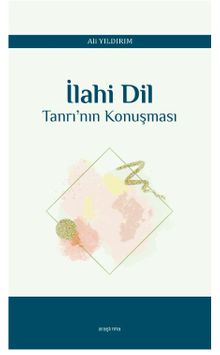 İlahi Dil & Tanrı'nın Konuşması