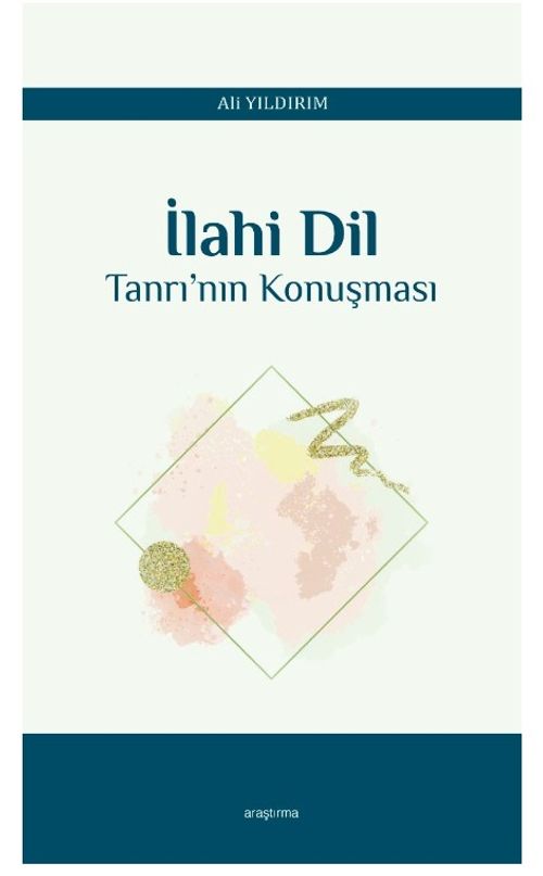 İlahi Dil & Tanrı'nın Konuşması