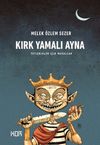 Kırk Yamalı Ayna & Yetişkinler İ&ccedil;in Masallar