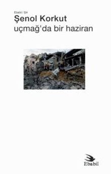 Uçmağ'da Bir Haziran