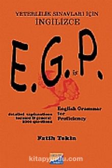 E.G.P English Grammer For Proficiency & Yeterlilik Sınavları İçin İngilizce - Fatih Tekin
