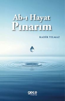 Ab-ı Hayat Pınarım