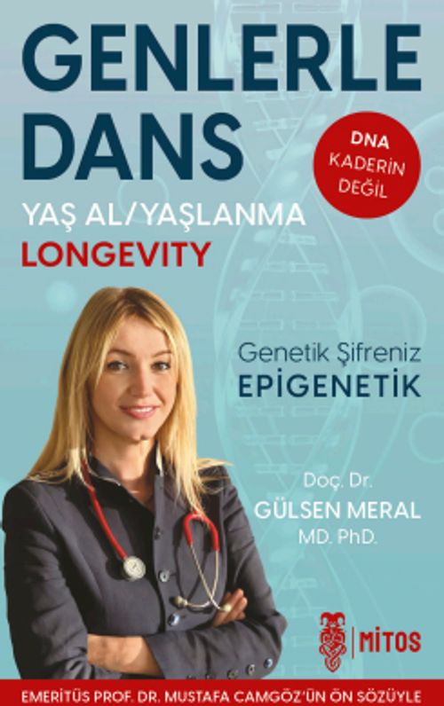 Genlerle Dans & Yaş Al Yaşlanma Longevity