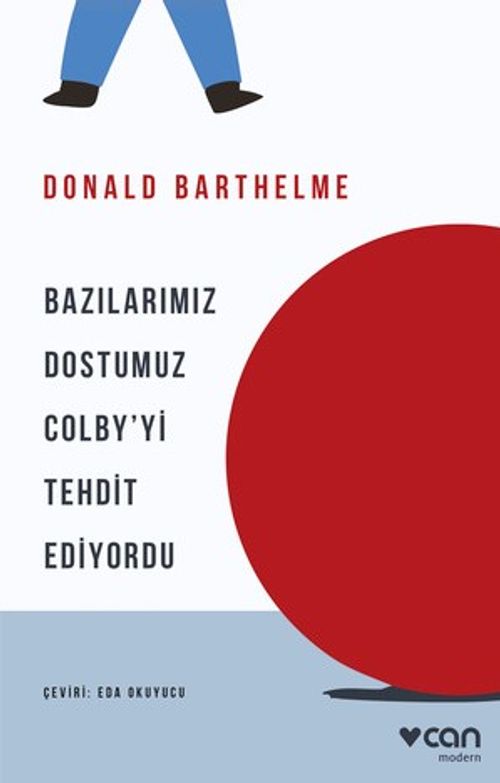 Bazılarımız Dostumuz Colby'yi Tehdit Ediyordu