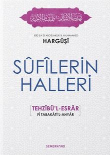 Sufilerin Halleri & Tehzibül Esrar 