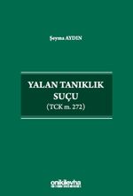 Yalan Tanıklık Suçu (TCK m. 272)