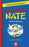 Kocakafa Nate 2 / Tekrar Sahnede