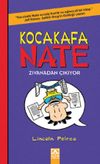 Kocakafa Nate 5 / Zıvanadan &Ccedil;ıkıyor