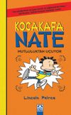 Kocakafa Nate 8 / Mutluluktan U&ccedil;uyor