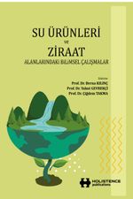 Su Ürünleri ve Ziraat & Alanlarındaki Bilimsel Çalışmalar