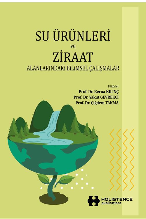 Su Ürünleri ve Ziraat & Alanlarındaki Bilimsel Çalışmalar