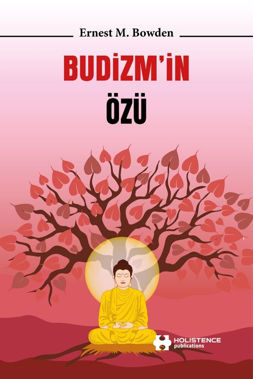 Budizm'in Özü