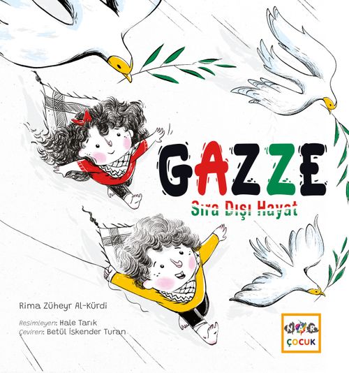 Gazze & Sıra Dışı Hayat