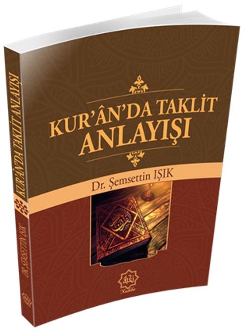 Kur'an'da Taklit Anlayışı