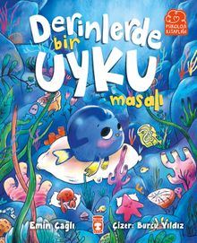 Derinlerde Bir Uyku Masalı