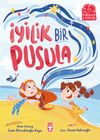 İyilik Bir Pusula