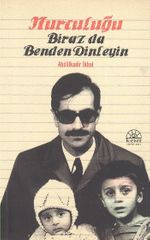 Nurculuğu Biraz da Benden Dinleyin