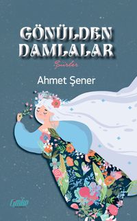 Gönülden Damlalar