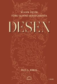 Klasik Devir Türk Tezyini Sanatlarında Desen