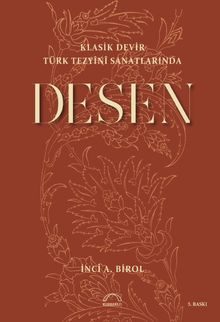 Klasik Devir Türk Tezyini Sanatlarında Desen