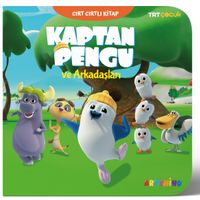 Kaptan Pengu ve Arkadaşları - Trt Çocuk Cırt Cırtlı Kitap