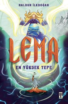 Lema: En Yüksek Tepe