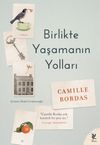 Birlikte Yaşamanın Yolları