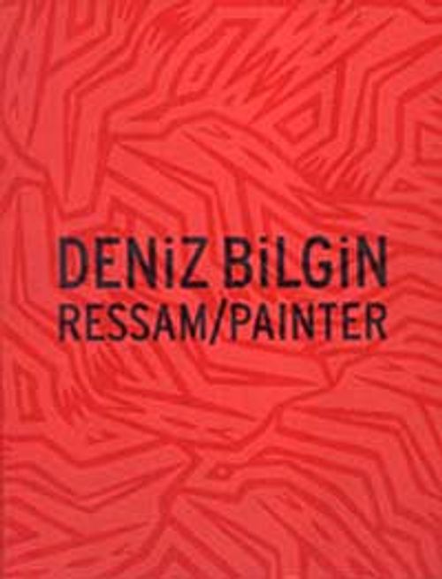 Deniz Bilgin Ressam/Painter (Ciltli)