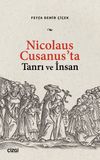 Nicolaus Cusanus'ta Tanrı ve İnsan