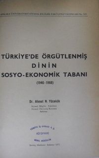 Türkiyede Örgütlenmiş Dinin Sosyo Ekonomik Tabanı / (2-I-20)