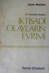 18. Y&uuml;zyıldan Bug&uuml;ne İktisadi Olayların Evrimi/ 13-B-25