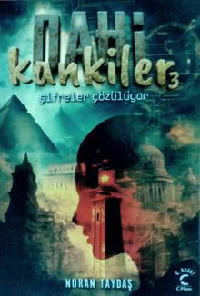 Dahi Kankiler 3 /Şifreler Çözülüyor