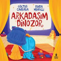 Arkadaşım Dinozor