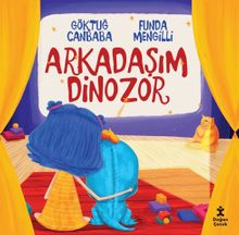 Arkadaşım Dinozor