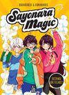 Sayonara Magic 2 / Destansı Bir Felaket