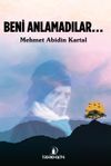 Beni Anlamadılar