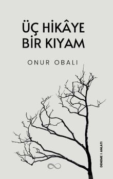 Üç Hikaye Bir Kıyam