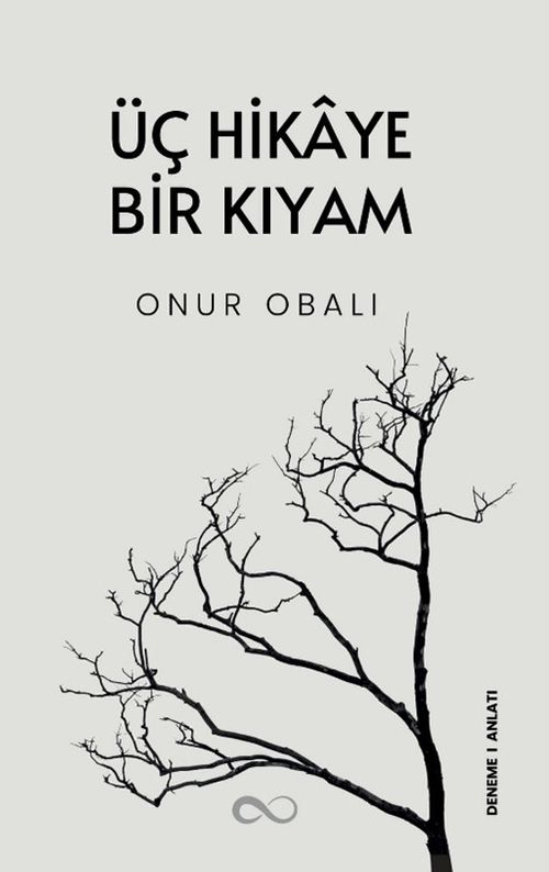 Üç Hikaye Bir Kıyam