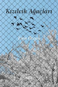 Kızılcık Ağaçları 