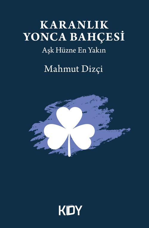 Karanlık Yonca Bahçesi